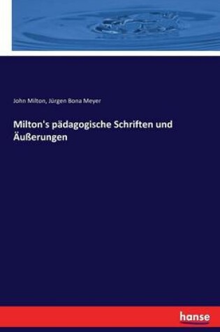 Cover of Milton's padagogische Schriften und AEusserungen