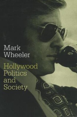 Cover of Hollywood: Politics and Society