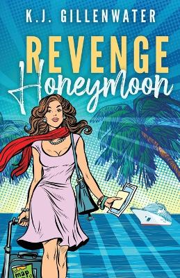 Book cover for Revenge Honeymoon