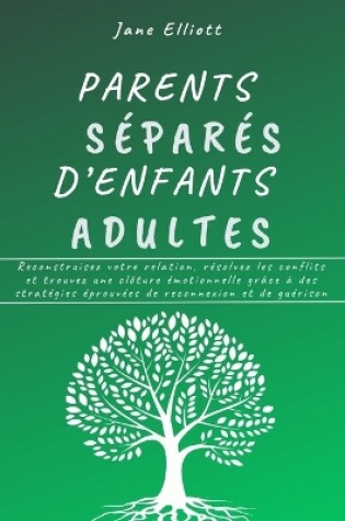 Cover of Parents séparés d'enfants adultes