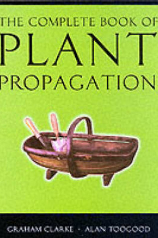 Cover of The Complete Book of Plant Propagation