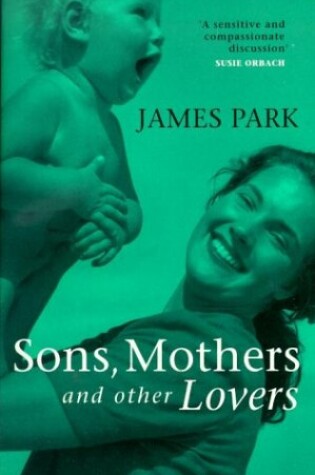 Cover of Sons, Mothers and Other Lovers