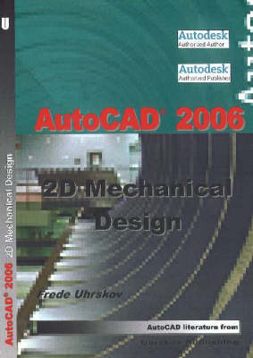 Book cover for AutoCAD 2006 -- 2D Mechanical Design