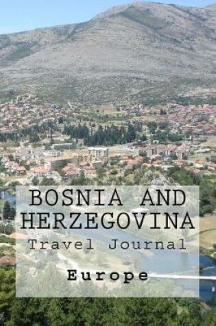 Cover of Bosnia and Herzegovina Travel Journal