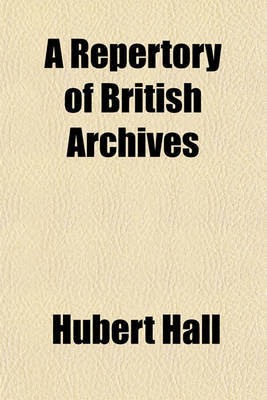 Book cover for A Repertory of British Archives