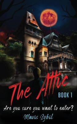 Book cover for The Attic