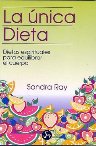 Cover of La Unica Dieta