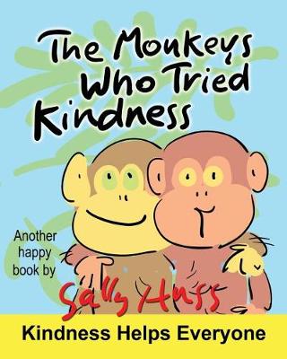 Book cover for The Monkeys Who Tried Kindness