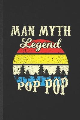 Book cover for Man Myth Legend Pop Pop