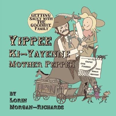 Book cover for Yippee Ki-Yayenne Mother Pepper
