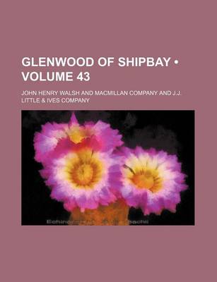 Book cover for Glenwood of Shipbay (Volume 43)