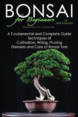 Book cover for BONSAI for Beginners