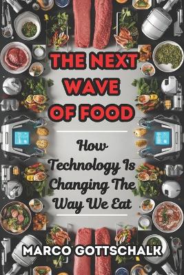 Book cover for The N ext Wave of Food