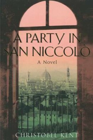 Cover of A Party in San Niccolo