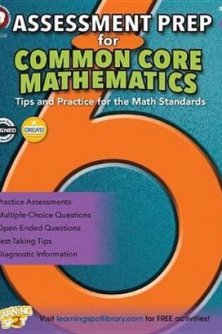 Cover of Assessment Prep for Common Core Mathematics, Grade 6