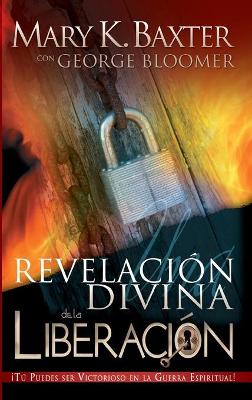 Book cover for Una Revelacion Divina de la Liberacion