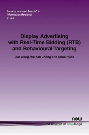 Cover of Display Advertising with Real-Time Bidding (RTB) and Behavioural Targeting