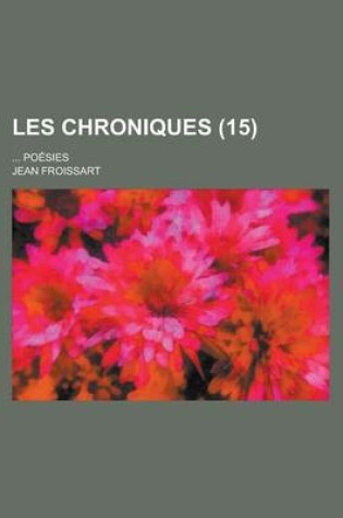 Cover of Les Chroniques (15); Po Sies