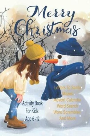 Cover of Merry Christmas Activity Book For Children Age 6-12