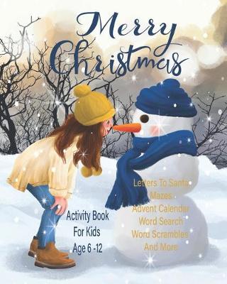 Book cover for Merry Christmas Activity Book For Children Age 6-12