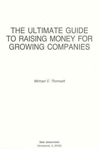 Cover of The Ultimate Guide to Raising Money for Growing Companies