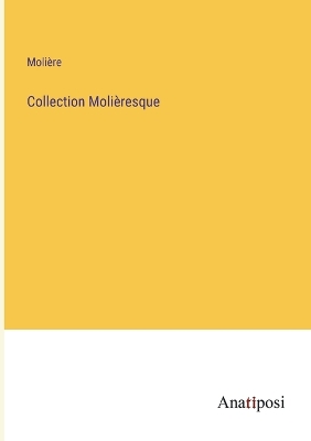 Book cover for Collection Molièresque