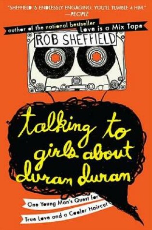 Cover of Talking to Girls about Duran Duran