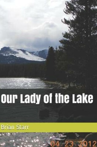 Cover of Our Lady of the Lake