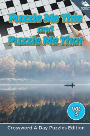 Cover of Puzzle Me This and Puzzle Me That Vol 5