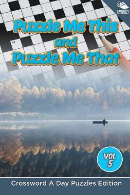 Book cover for Puzzle Me This and Puzzle Me That Vol 5