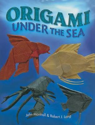 Cover of Origami Under the Sea