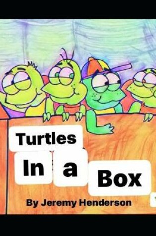 Cover of Turtles in a Box
