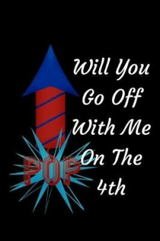 Cover of Will You Go Off With Me On The 4th