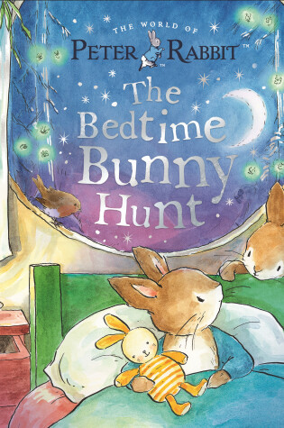 Cover of Peter Rabbit: The Bedtime Bunny Hunt