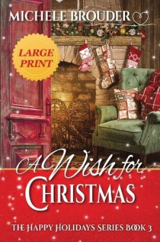 Cover of A Wish for Christmas Large Print