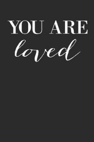 Cover of You Are Loved