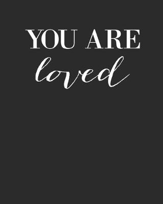 Book cover for You Are Loved