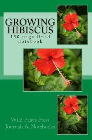 Cover of Growing Hibiscus