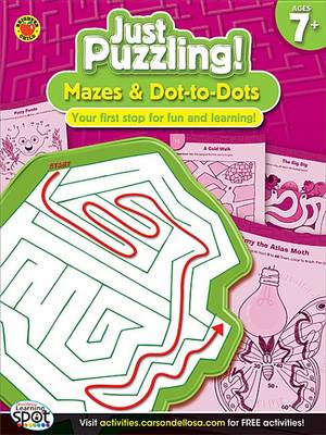 Cover of Mazes & Dot-To-Dots, Grades 2 - 5