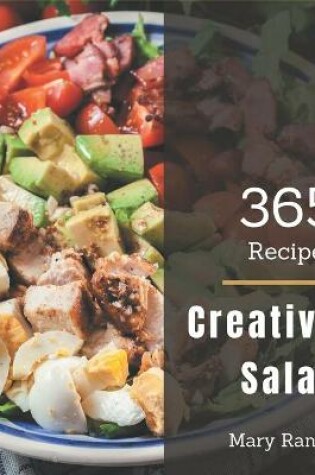 Cover of 365 Creative Salad Recipes