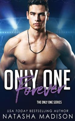 Book cover for Only One Forever (Only One Series 8)