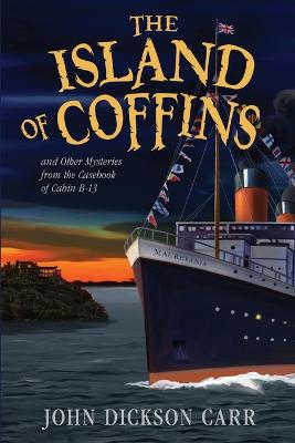 Book cover for The Island of Coffins and Other Mysteries
