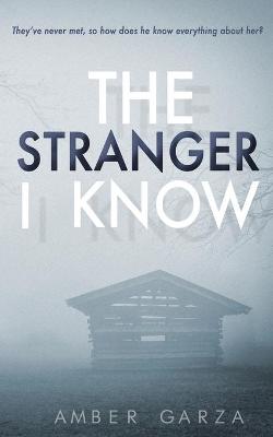 Book cover for The Stranger I Know