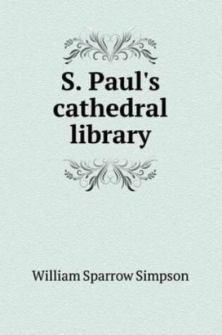 Cover of S. Paul's cathedral library