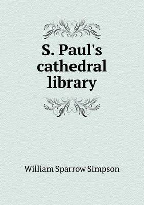 Book cover for S. Paul's cathedral library