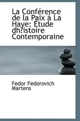 Cover of La Confrence de La Paix La Haye