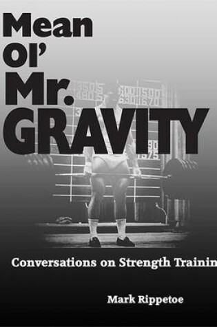 Cover of Mean Ol' Mr Gravity