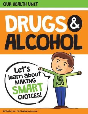 Book cover for Drugs and Alcohol our Health Unit