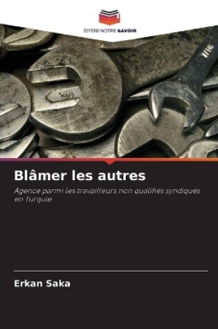 Cover of Blâmer les autres