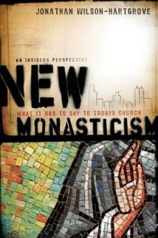 Cover of New Monasticism